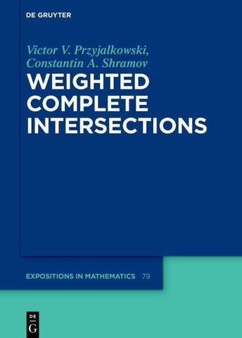 Weighted Complete Intersections