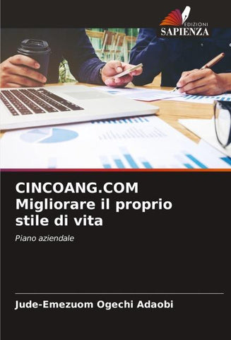 CINCOANG.COM Migliorare il proprio stile di vita