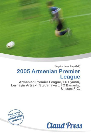2005 Armenian Premier League