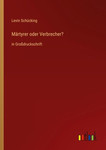 Märtyrer oder Verbrecher?