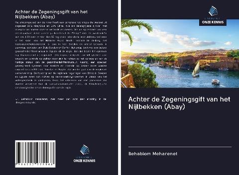 Achter de Zegeningsgift van het Nijlbekken (Abay)