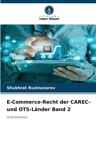 E-Commerce-Recht der CAREC- und OTS-Länder Band 2