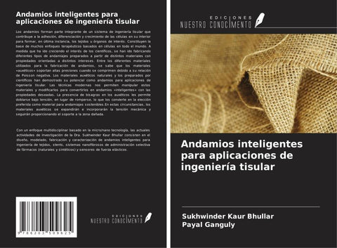 Andamios inteligentes para aplicaciones de ingeniería tisular