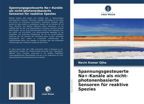 Spannungsgesteuerte Na+-Kanäle als nicht-photonenbasierte Sensoren für reaktive Spezies