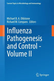 Influenza Pathogenesis and Control - Volume II