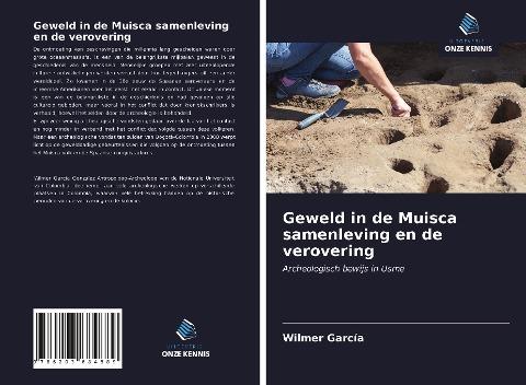 Geweld in de Muisca samenleving en de verovering