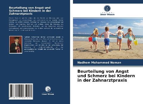 Beurteilung von Angst und Schmerz bei Kindern in der Zahnarztpraxis