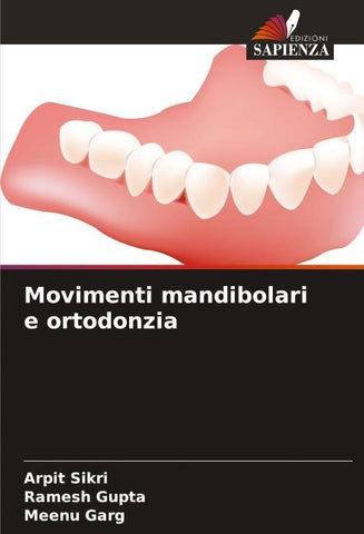 Movimenti mandibolari e ortodonzia