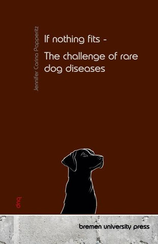 If nothing fits - The challenge of rare dog diseases