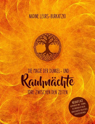Die Magie der Dunkel- und Rauhnächte
