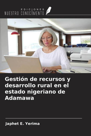 Gestión de recursos y desarrollo rural en el estado nigeriano de Adamawa