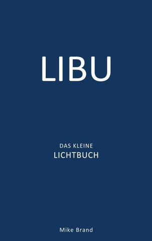 LIBU - Das kleine Lichtbuch