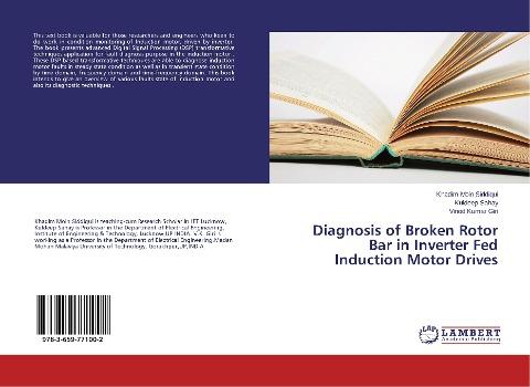 Diagnosis of Broken Rotor Bar in Inverter Fed Induction Motor Drives