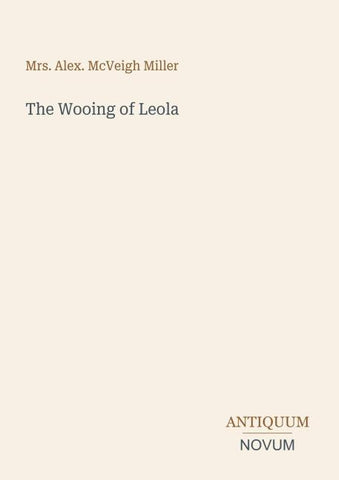 The Wooing of Leola