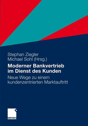 Moderner Bankvertrieb im Dienst des Kunden