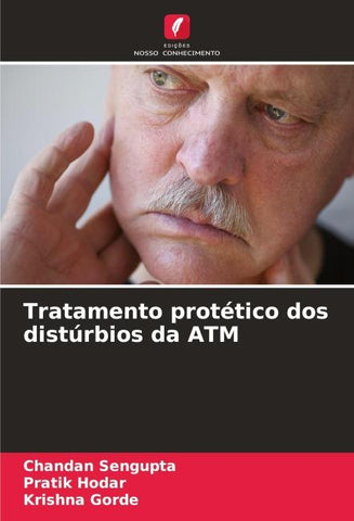 Tratamento protético dos distúrbios da ATM