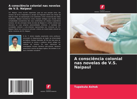 A consciência colonial nas novelas de V.S. Naipaul