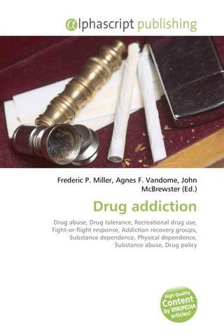 Drug addiction