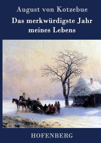 Das merkwürdigste Jahr meines Lebens