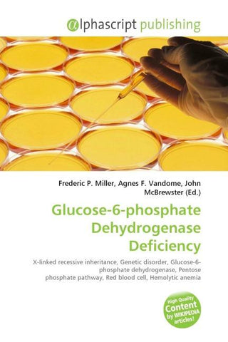 Glucose-6-phosphate Dehydrogenase Deficiency
