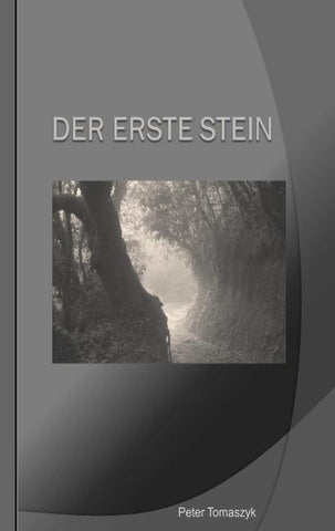 DER ERSTE STEIN