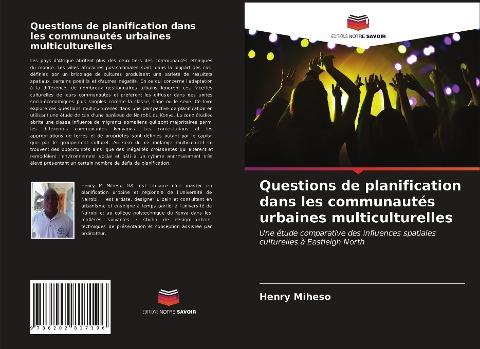 Questions de planification dans les communautés urbaines multiculturelles