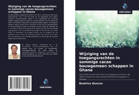 Wijziging van de toegangsrechten in sommige cacao bouwgemeen schappen in Ghana