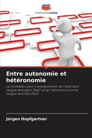 Entre autonomie et hétéronomie