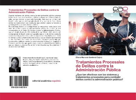 Tratamientos Procesales de Delitos contra la Administración Pública