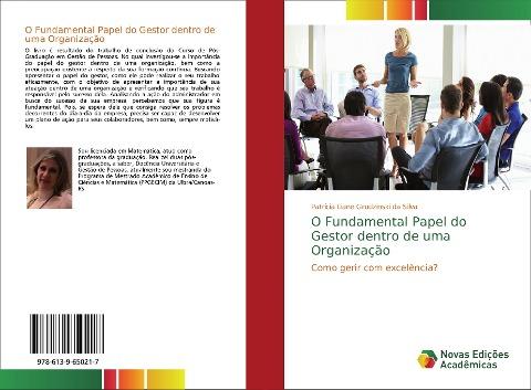 O Fundamental Papel do Gestor dentro de uma Organização