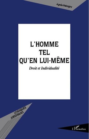 L'homme tel qu'en lui-même