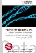 Polytetrafluoroethylene