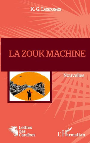 La Zouk machine