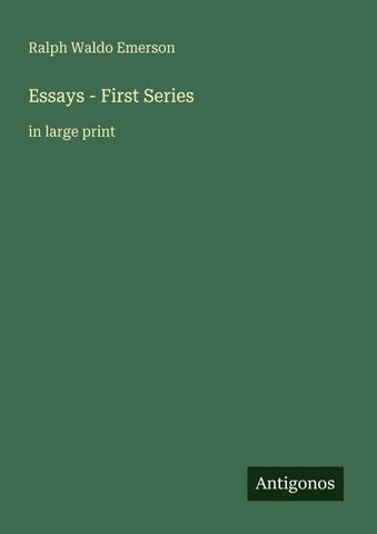 Essays - First Series