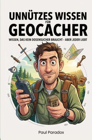 Unnützes Wissen für Geocacher