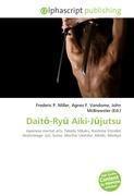 Dait¿-Ry¿ Aiki-J¿jutsu