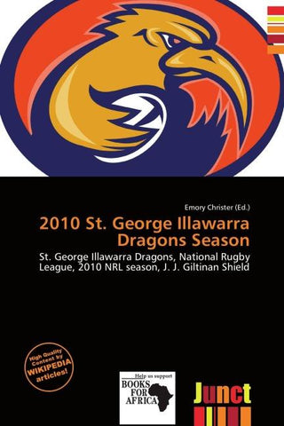 2010 St. George Illawarra Dragons Season