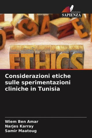 Considerazioni etiche sulle sperimentazioni cliniche in Tunisia