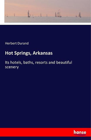 Hot Springs, Arkansas