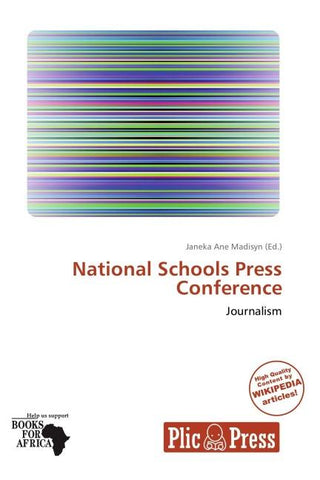National Schools Press Conference