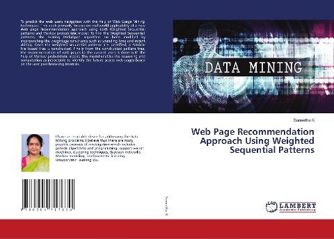 Web Page Recommendation Approach Using Weighted Sequential Patterns