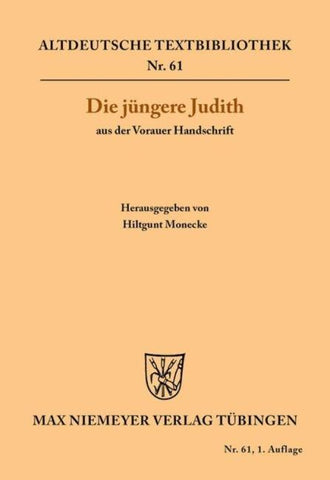 Die jüngere Judith aus der Vorauer Handschrift
