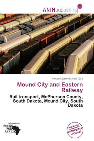 Mound City and Eastern Railway