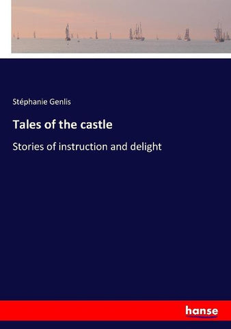 Tales of the castle
