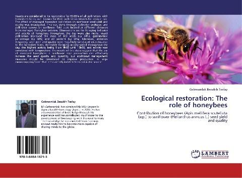 Ecological restoration: The role of honeybees