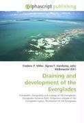 Draining and development of the Everglades