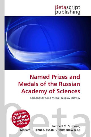 Named Prizes and Medals of the Russian Academy of Sciences