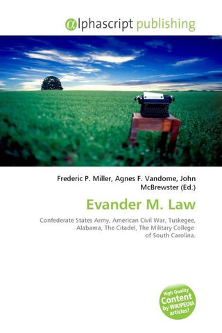Evander M. Law