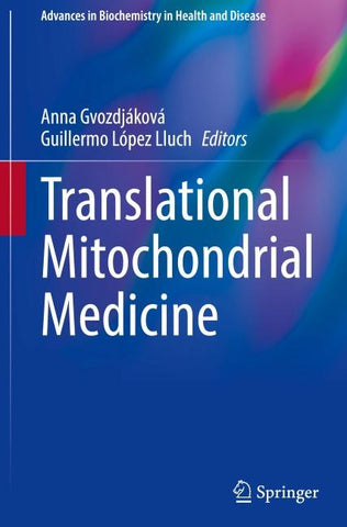Translational Mitochondrial Medicine
