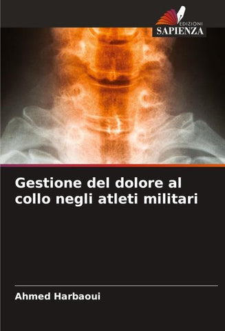 Gestione del dolore al collo negli atleti militari